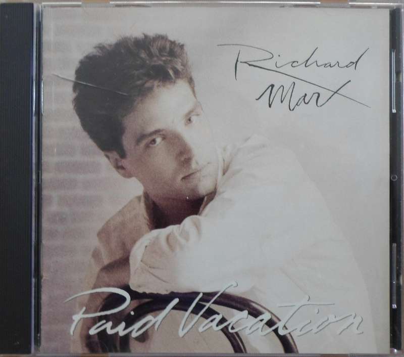 Richard Marx - Paid Vacation