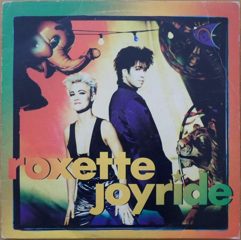 Roxette - Joyride