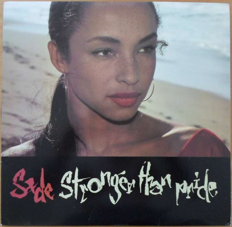Sade - Stronger Than Pride