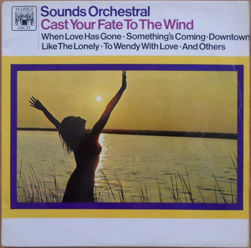 Sounds Orchestral - Cast Your Fate to the Wind