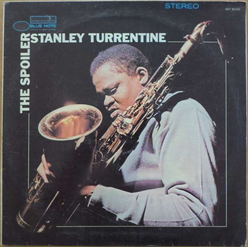 Stanley Turrentine - The Spoiler