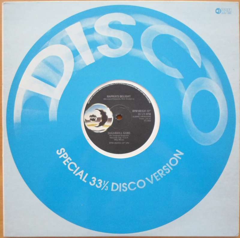 Sugarhill Gang - Rapper`s Delight