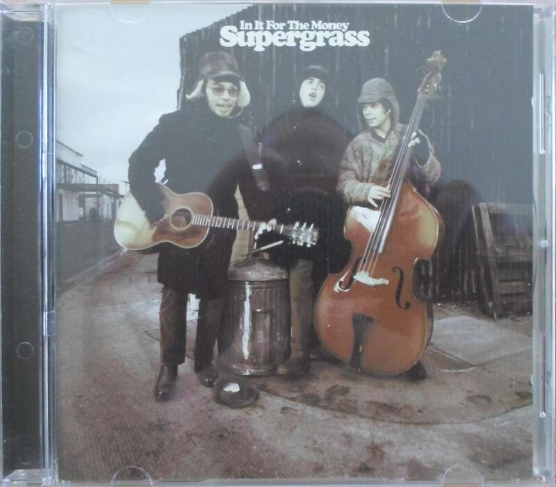 Supergrass - In It for the Money
