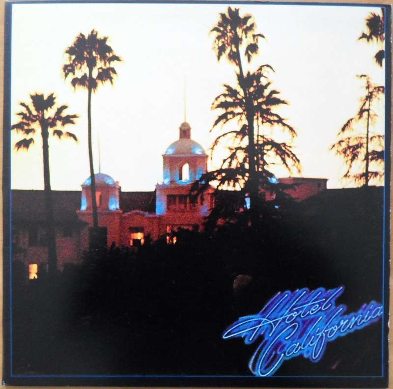 The Eagles - Hotel California