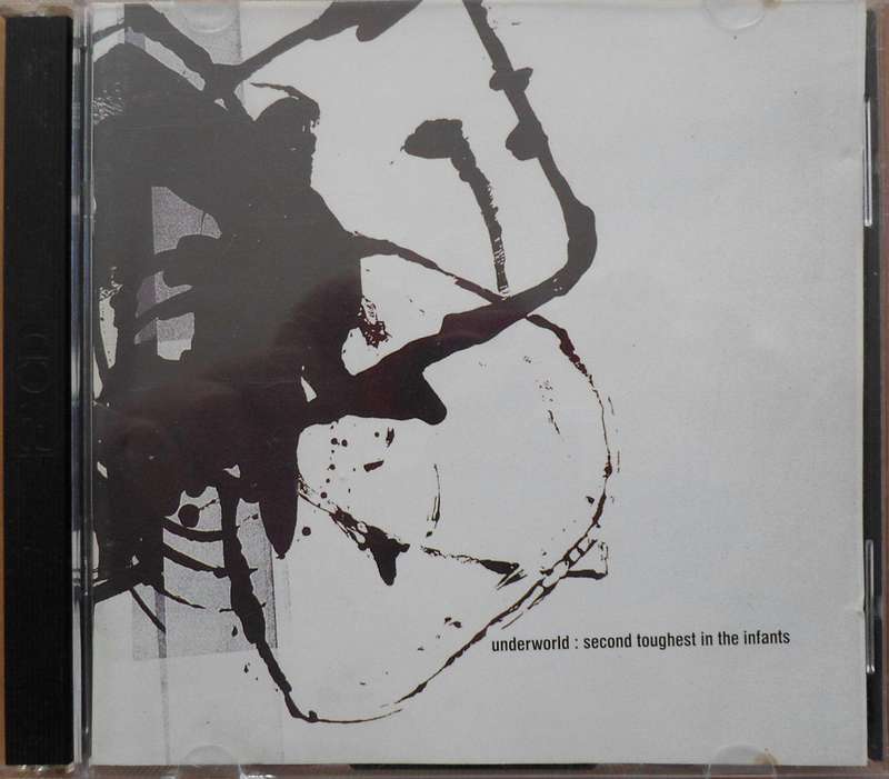 Underworld - Second Toughest in the Infants