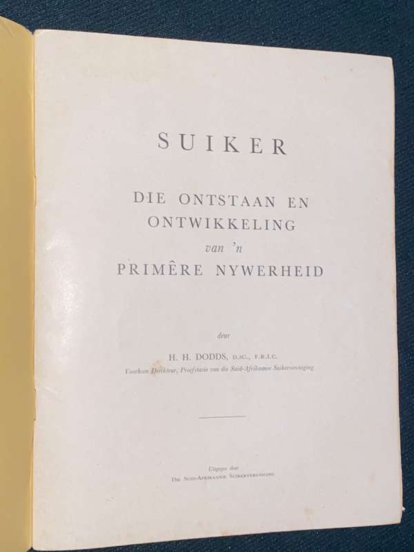 SUGAR THE ORIGIN AND DEVELOPMENT OF A PRIMARY INDUSTRY