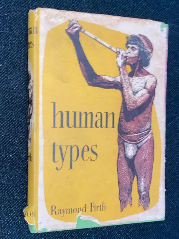 HUMAN TYPES BY RAYMOND FIRTH