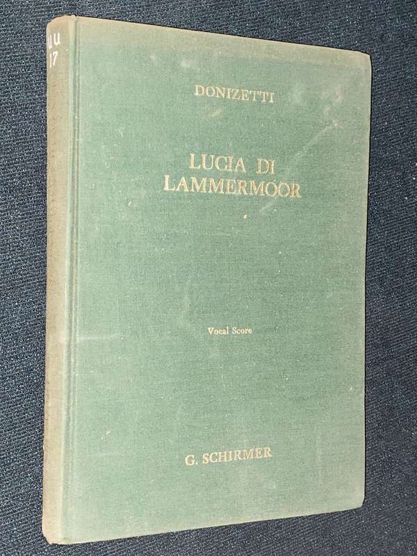 LUCIA DI LAMMERMOOR BY G. DONIZETTI