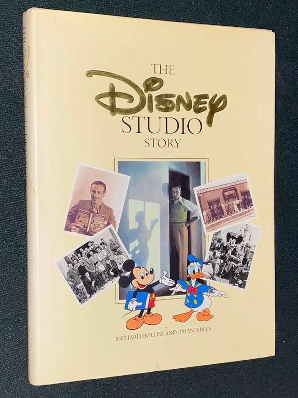 THE DISNEY STUDIO STORY BY RICHARD HOLLISS AND BRIAN SIBLEY