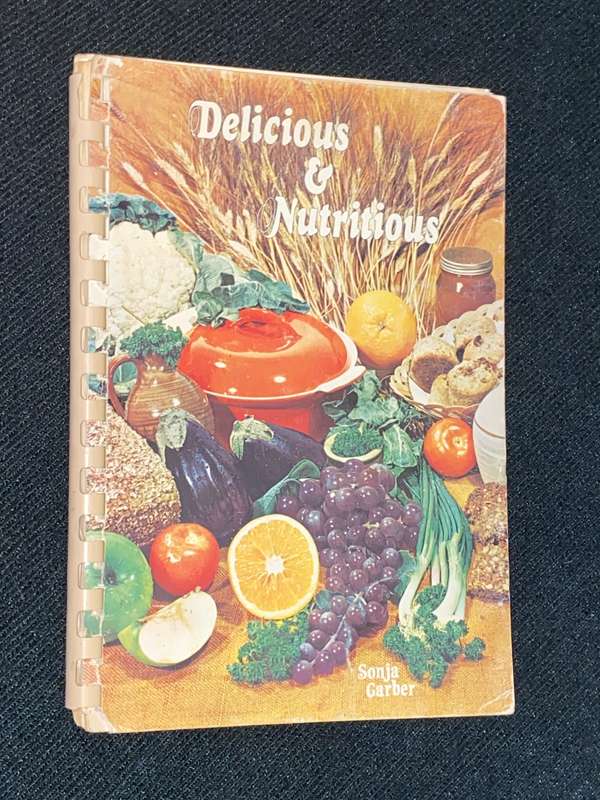 DELICIOUS & NUTRITIOUS RECIPES BY SONJA GARBER