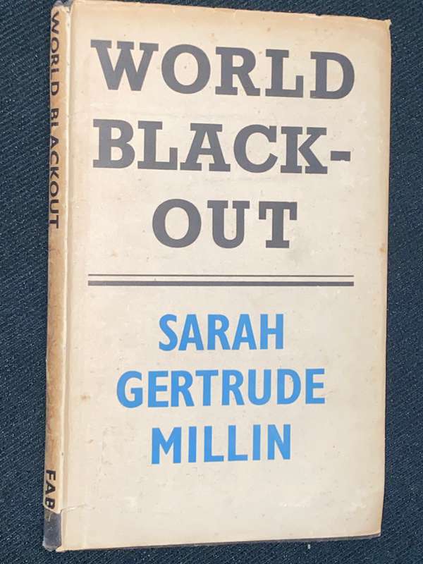 WORLD BLACK-OUT BY SARAH GERTRUDE MILLIN