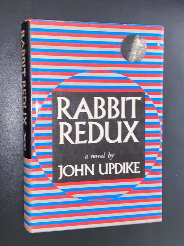 RABBIT REDUX A NOVEL BY JOHN UPDIKE 1ST US EDITION 1971