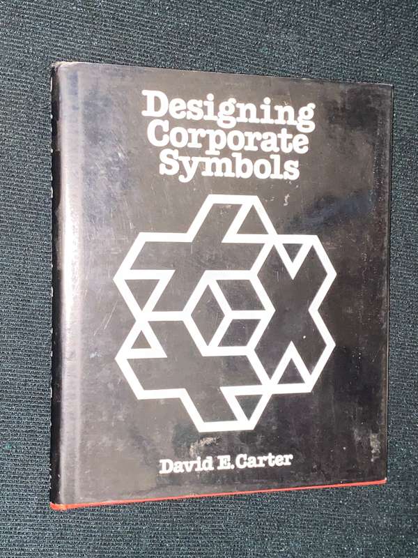 DESIGNING CORPORATE SYMBOLS BY DAVID E CARTER