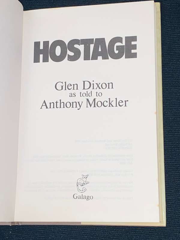 HOSTAGE BY GLEN DIXON AS TOLD TO ANTHONY MOCKLER