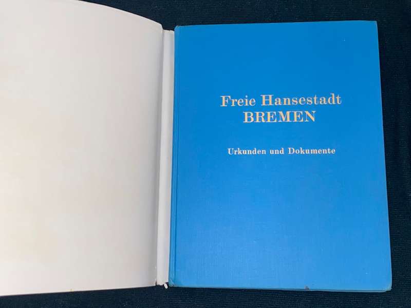 FREIE HANSESTADT BREMEN URKUNDEN UND DOKUMENTE