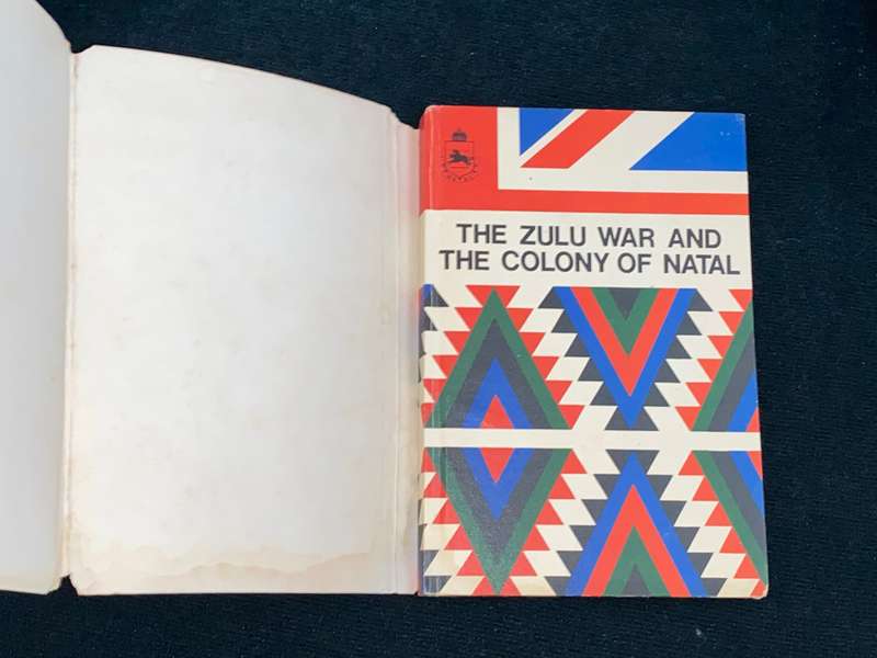 THE ZULU WAR AND THE COLONY OF NATAL