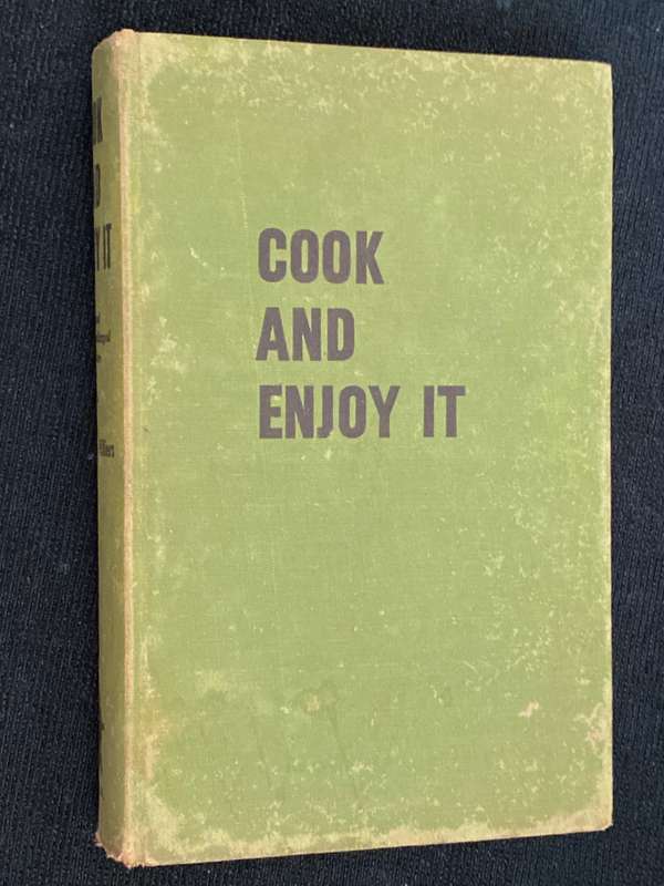 COOK AND ENJOY IT SOUTH AFRICAN COOKERY MANUAL DEUR S.J.A. DE VILLIERS
