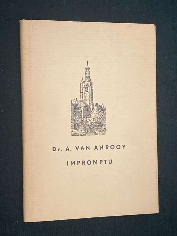 IMPROMPTU - DR A. VAN ANROOY 1947