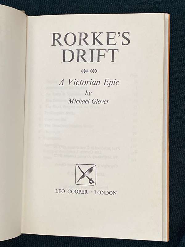 RORKE'S DRIFT A VICTORIAN EPIC BY MICHAEL GLOVER