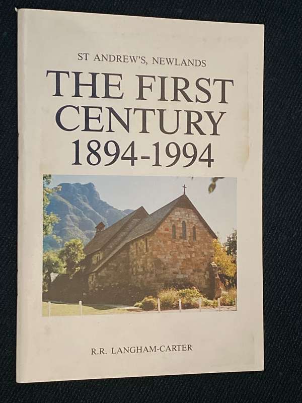 ST ANDREWS , NEWLANDS THE FIRST CENTURY 1894-1994