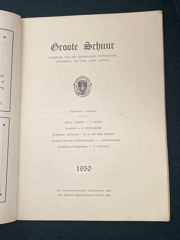 GROOTE SCHUUR 1950 UNIVERSITY OF CAPE TOWN ANNUAL