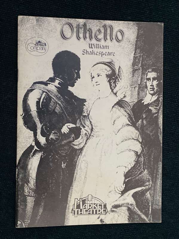 MARKET THEATRE COMPANY OTHELLO BY WILLIAM SHAKESPEARE PROGRAMME