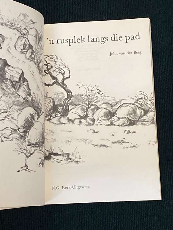 'N RUSPLEK LANGS DIE PAD DEUR JOHN VAN DER BERG