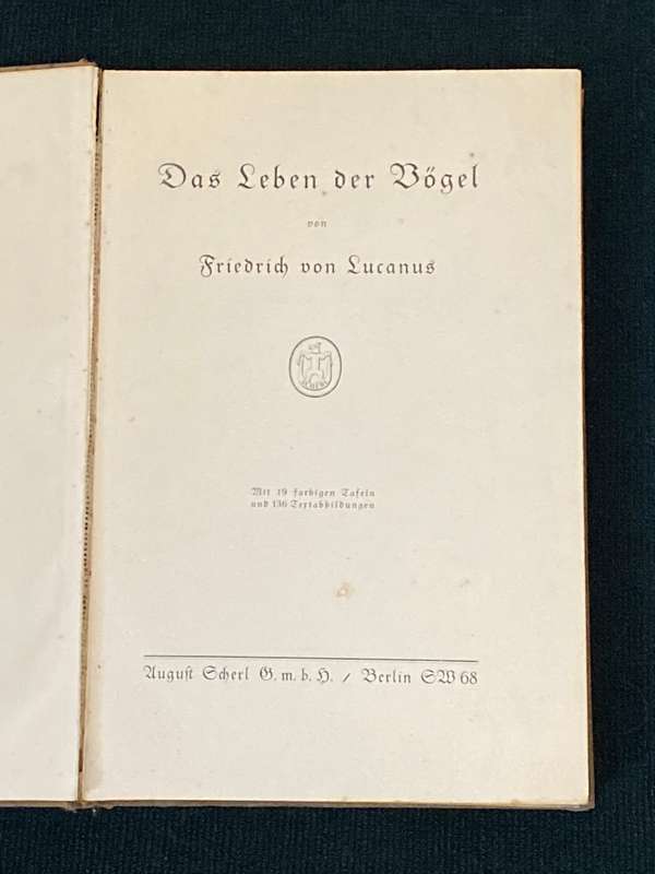 DAS LEBEN DER VOGEL - FRIEDRICH VON LUCANUS