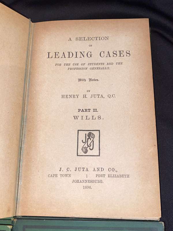 A SELECTION OF LEADING CASES BY HENRY H. JUTA 1896 - 1898 4 VOLUMES