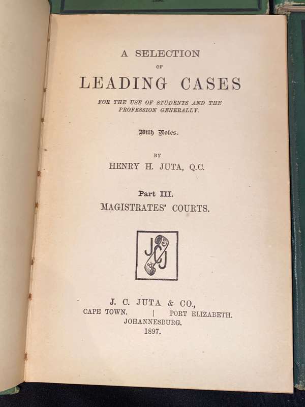A SELECTION OF LEADING CASES BY HENRY H. JUTA 1896 - 1898 4 VOLUMES