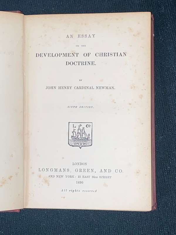 DEVELOPMENT OF CHRISTIAN DOCTRINE BY J.H. NEWMAN 1890