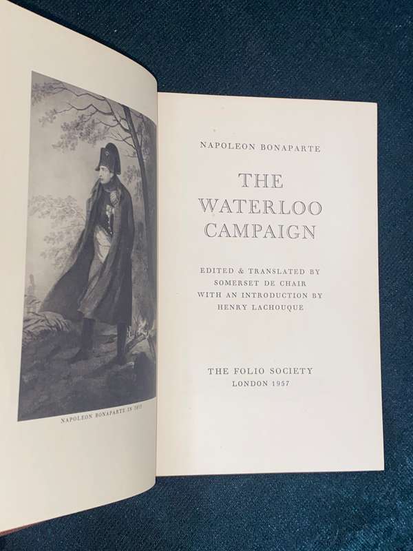 THE WATERLOO CAMPAIGN BY NAPOLEON BONAPARTE FOLIO SOCIETY 1957