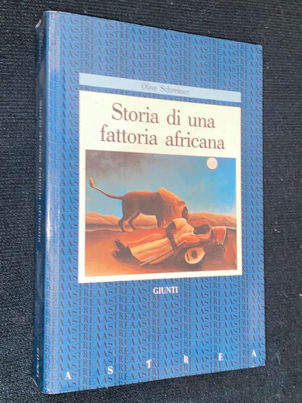 STORIA DI UNA FATTORIA AFRICANA - OLIVE SCHREINER