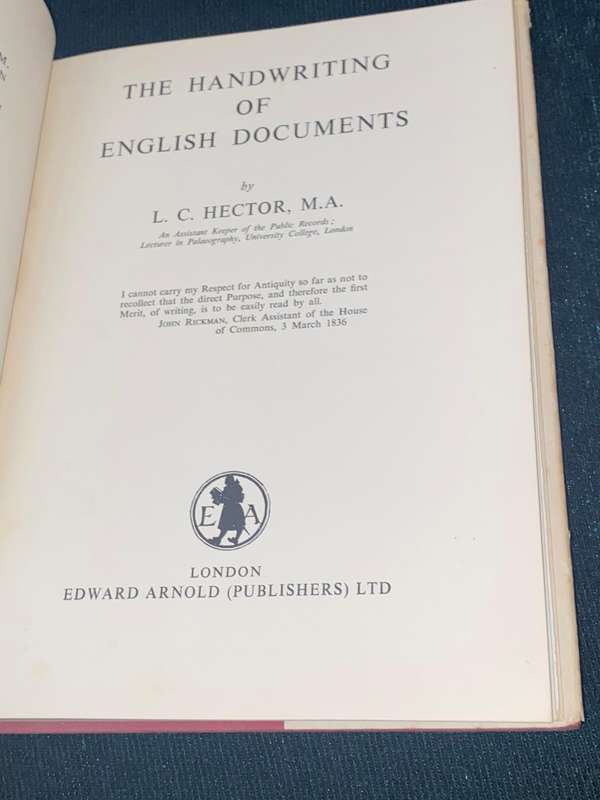 THE HANDWRITING OF ENGLISH DOCUMENTS BY L.C. HECTOR