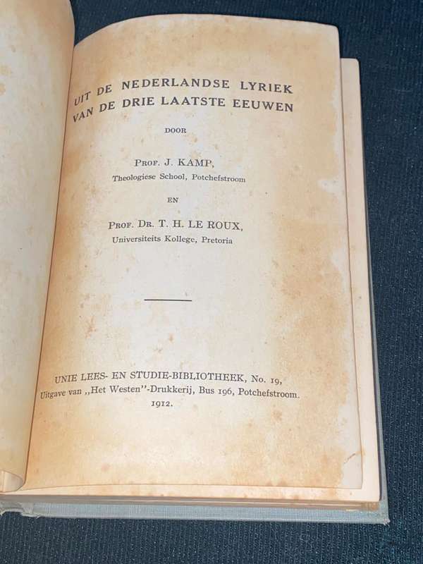 UIT DE NEDERLANDSE LYRIEK VAN DE DRIE LAATSE EEUWEN DOOR PROF J. KAMP 1912