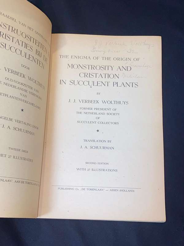 THE ENIGMA OF THE ORIGIN AND MONSTROSITY AND CRISTATION IN SUCCULENT PLANTS BY J.J. VERBEEK WOLTHUYS