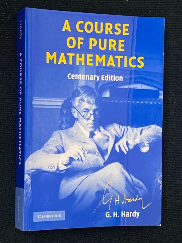 A COURSE ON PURE MATHEMATICS BY G.H. HARDY