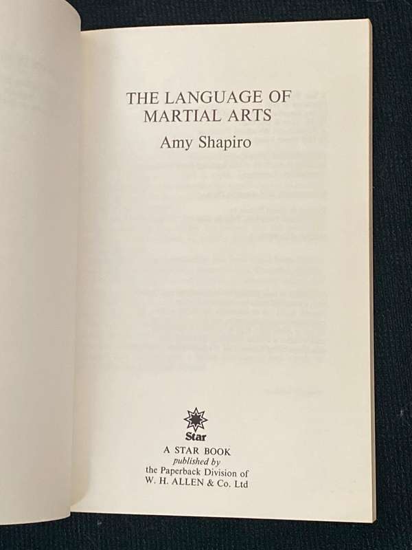 THE LANGUAGE OF MARTIAL ARTS AN INSIDER'S GUIDE TO THE LANGUAGE OF THE EXPERTS