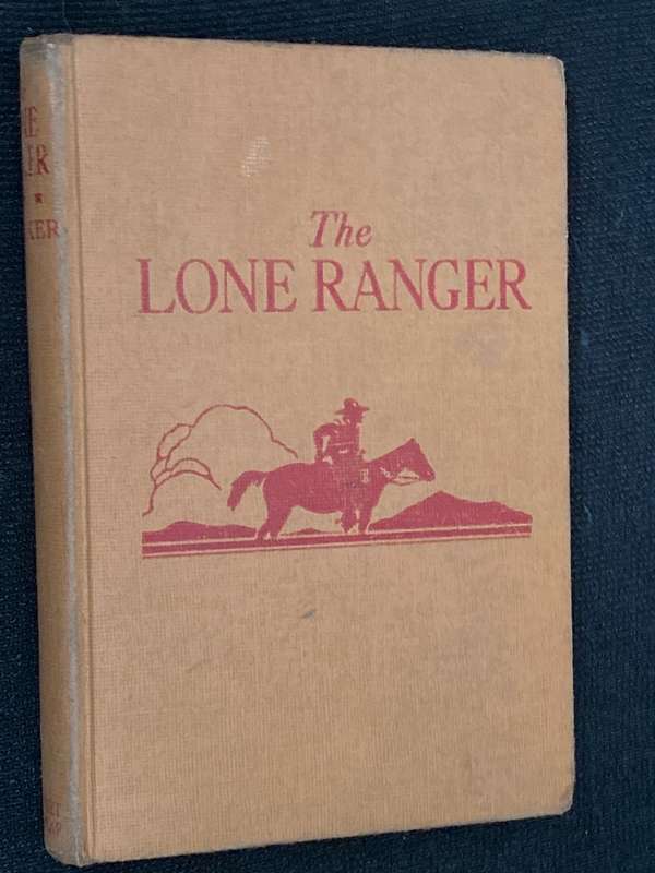 THE LONE RANGER WRITTEN BY FRAN STRIKER 1936