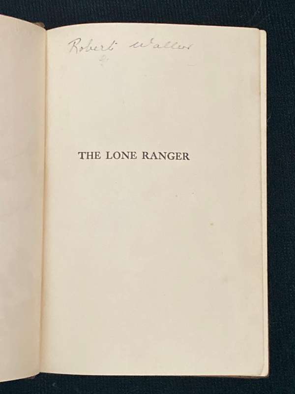 THE LONE RANGER WRITTEN BY FRAN STRIKER 1936