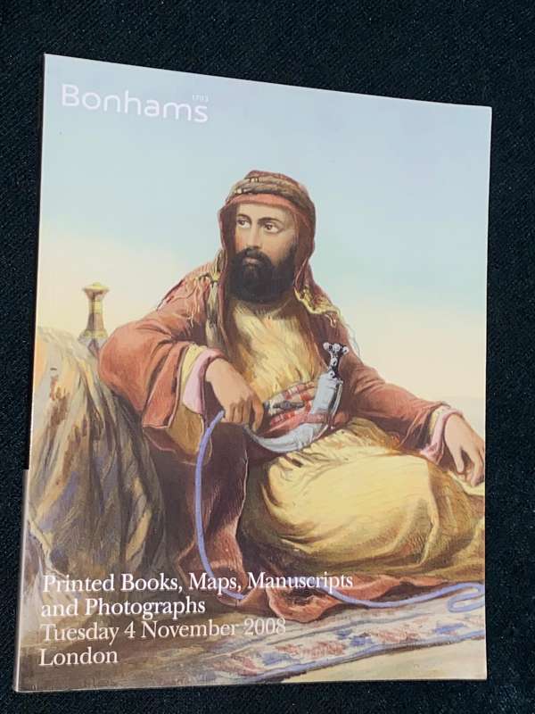 BONHAMS PRINTED BOOKS, MAPS AND MANUSCRIPTS TUESDAY 4 NOVEMBER 2008 LONDON
