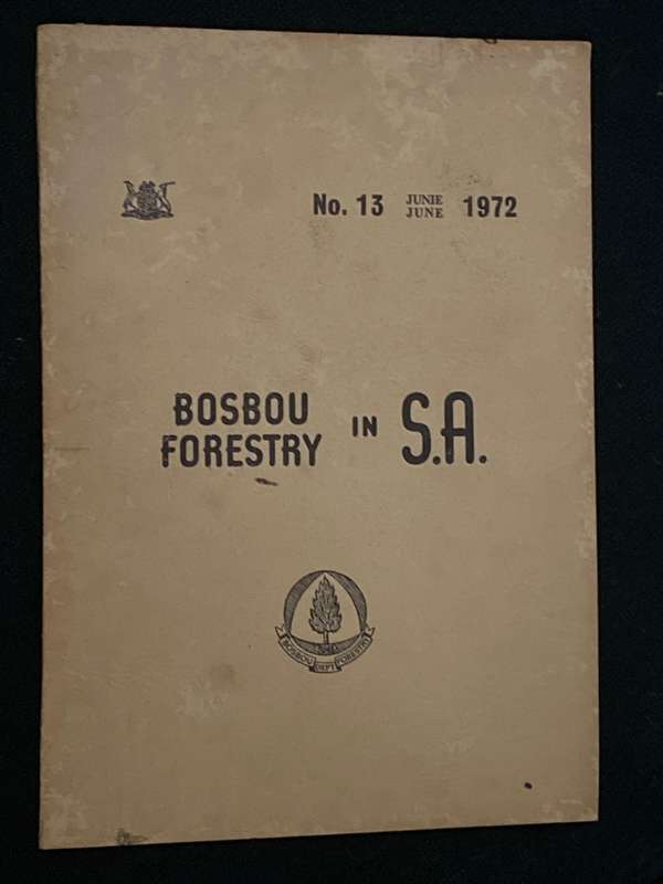 FORESTRY IN S.A. / BOSBOU IN S.A. NO. 13 JUNE 1972