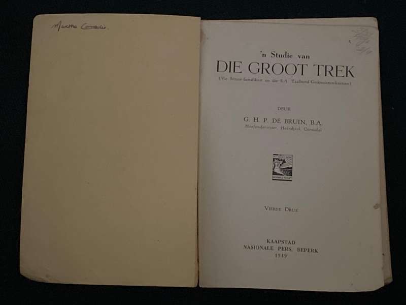 'N STUDIE VAN DIE GROOT TREK DEUR G.H.P. DE BRUIN
