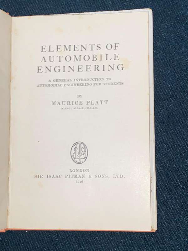 ELEMENTS OF AUTOMOBILE ENGINEERING BY MAURICE PLATT