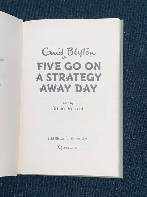 ENID BLYTON FIVE GO ON A STRATEGY DAY AWAY