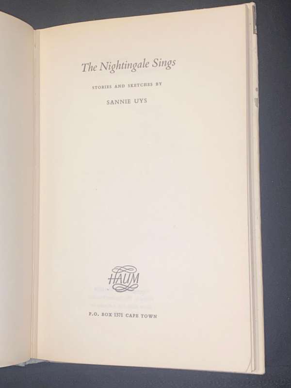 THE NIGHTINGALE SINGS BY SANNIE UYS SIGNED