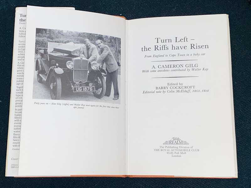TURN LEFT THE RIFFS HAVE RISEN FROM ENGLAND TO CAPE TOWN IN A BABY CAR A. CAMERON GILG