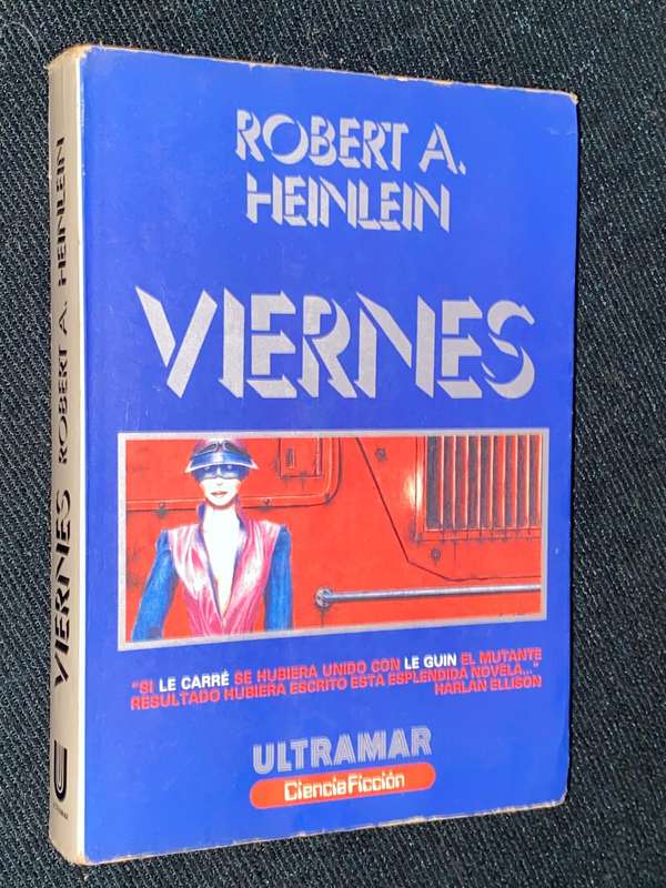 ROBERT A. HEINLEIN - VIERNES VINTAGE SPANISH EDITION