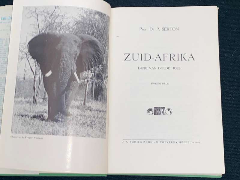 ZUID-AFRIKA LAND VAN GOEDE HOOP DEUR PROF. DR. P. SERTON