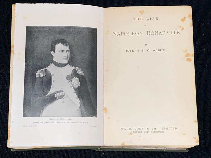 THE LIFE OF NAPOLEON BONAPARTE BY JOSEPH S.C. ABBOTT